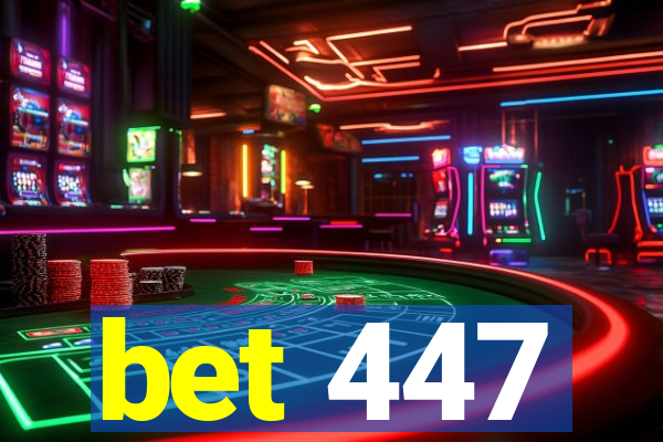 bet 447